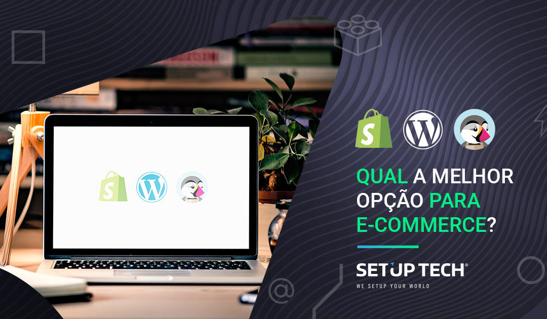 Shopify vs WordPress vs PrestaShop: Qual a melhor opção para e-commerce?